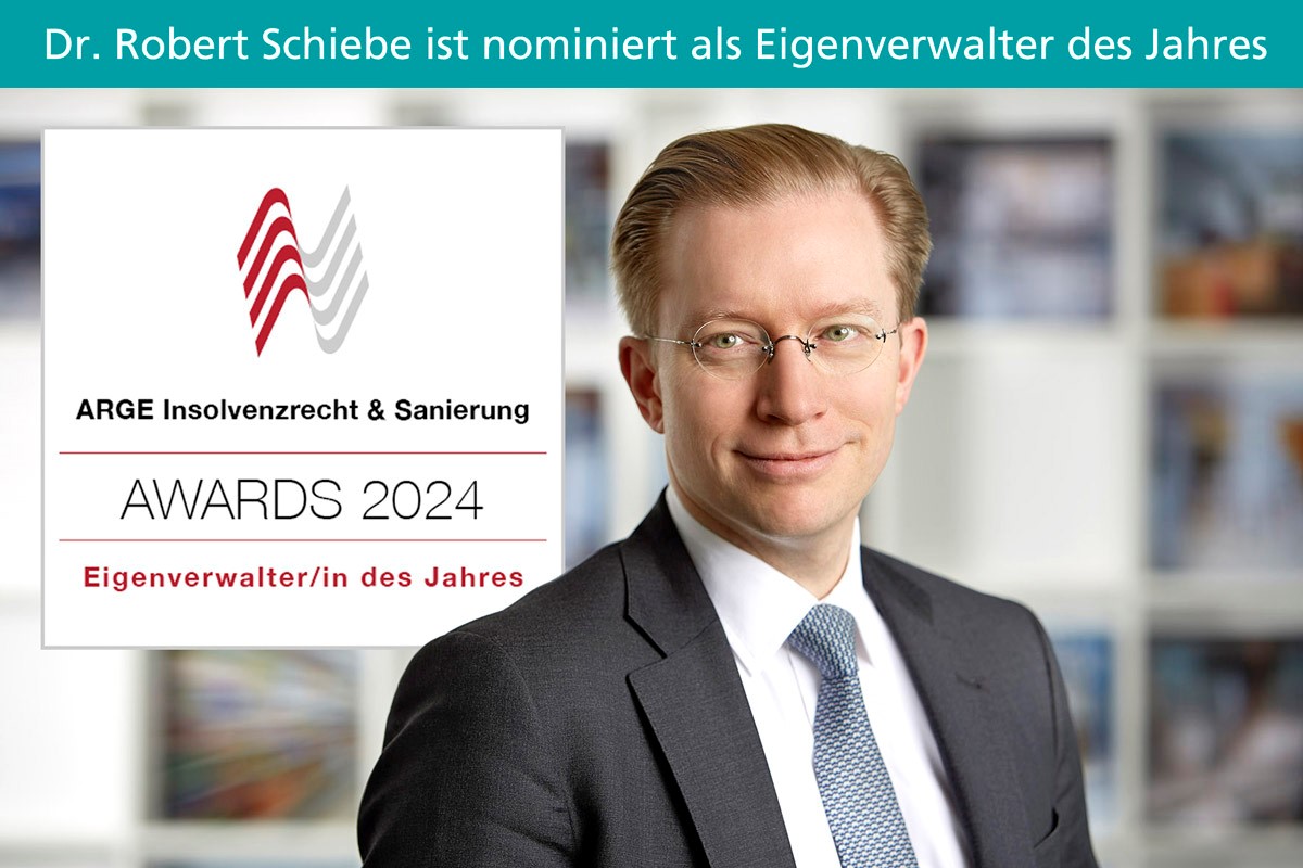 Dr. Robert Schiebe Als Eigenverwalter Des Jahres Nominiert